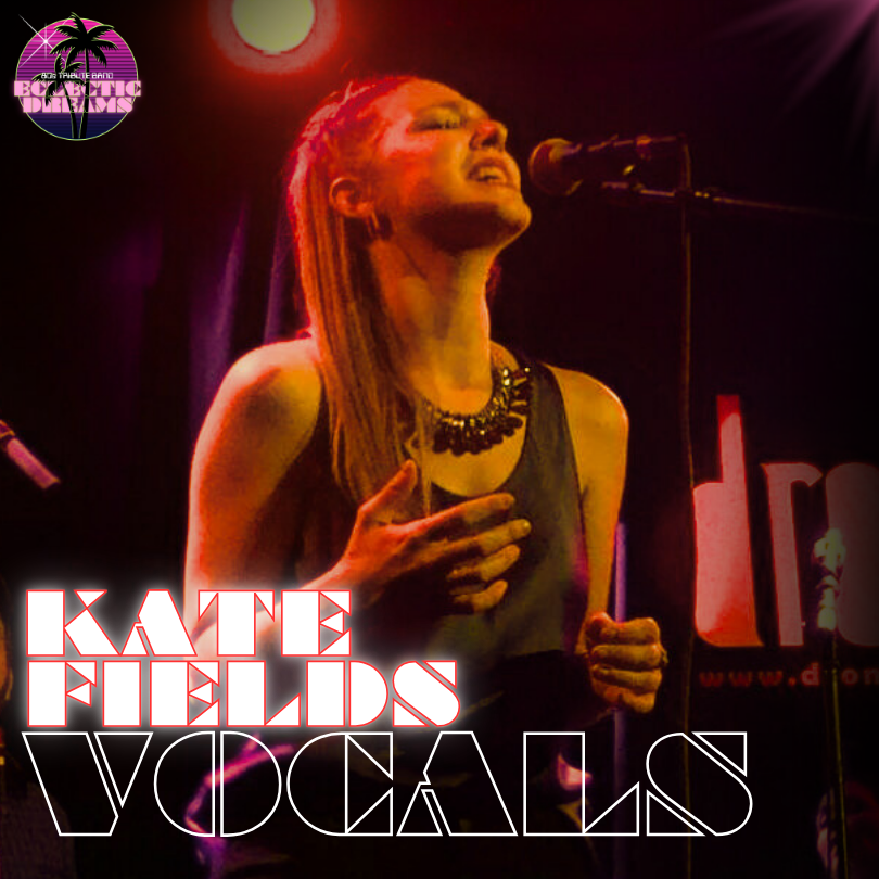 Kate Fields Kate Fields - Vocals